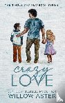 Aster, Willow - Crazy Love Special Edition