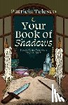 Telesco, Patricia (Patricia Telesco) - Your Book of Shadows