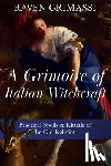 Grimassi, Raven - A Grimoire of Italian Witchcraft