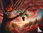Kuntz, Bryan - The Little Acorn