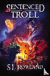 Rowland, S. L. - Sentenced to Troll 5