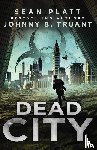 Truant, Johnny B., Platt, Sean - Dead City