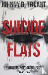 Truant, Johnny B. - Suicide Flats