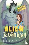 Bell, January - Alien Jeopardy