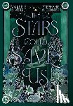 Rivers, Valerie - The Stars Could Save Us