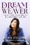 Jing Zhu, Jenny - Dream Weaver