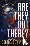 Abel, Gene P. - Are They Out There?