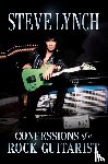 Lynch, Steve - Confessions of a Rock Guitarist