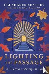 Bentley, Jim S - Lighting the Passage