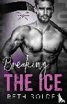 Bolden, Beth - Breaking the Ice