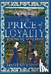 Von Hassell, Malve - The Price of Loyalty: Serving Adela of Blois