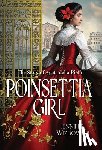 Wizbowski, Jennifer - Poinsettia Girl: The Story of Agata della Pieta