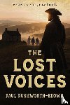 Rushworth-Brown, Paul - The Lost Voices