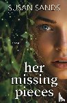 Sands, Susan - Her Missing Pieces