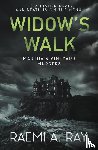 Ray, Raemi A. - Widow's Walk