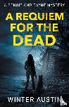 Austin, Winter - A Requiem For The Dead
