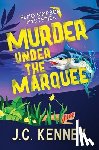 Kenney, J. C. - Murder Under the Marquee