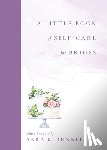  - A Little Book of Self-Care for Brides