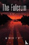 Decter, Michael - The Fulcrum