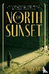 Ahern, Haley - North Of Sunset