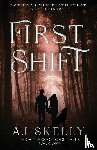 Skelly, Aj - First Shift (The Wolves of Rock Falls Book 1)