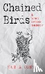 Conti, Carla - CHAINED BIRDS