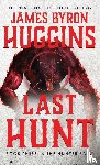 Huggins, James Byron - Last Hunt