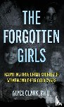 Clark, Alyce - The Forgotten Girls