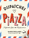 Pergament, Danielle - Dispatches from the Piazza