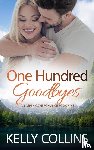 Collins, Kelly - One Hundred Goodbyes