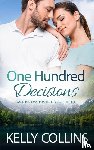 Collins, Kelly - One Hundred Decisions