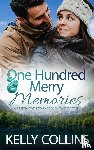Collins, Kelly - One Hundred Merry Memories