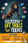 Smith, Chad K - Successful Life Skills for Teens