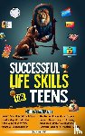 Smith, Chad K - Successful Life Skills for Teens