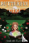 Floyd, Sarah - Butterfly Girl