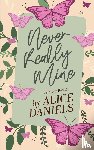 Daniels, Alice - Never Really Mine