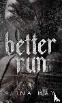 May, Alina - Better Run