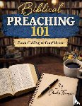 Thompson, Charles - Biblical Preaching 101