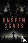 Labate, S. B. - Unseen Scars