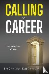 Wells, Sandra Holloman - Calling VS Career