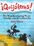 Yancey, Jason E - ¡Quijóteres! - English | Spanish