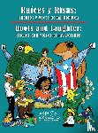 Llc, Artist Studio Project Publishing, Osuba, Rafael - Raíces y Risas | Roots and Laughter (Spanish|English)