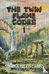Harris, Shoena Helen - The Twin Flame Codes