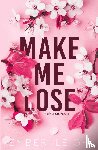 Leigh, Ember - Make Me Lose