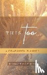 Friscia Pancetti, Natalie - This Too... Companion Planner