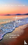 Friscia Pancetti, Natalie - This Too... Companion Journal