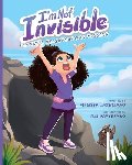 Cassiliano, Melissa - I'm Not Invisible
