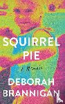 Brannigan, Deborah - Squirrel Pie