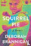 Brannigan, Deborah - Squirrel Pie