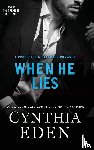 Eden, Cynthia - When He Lies
